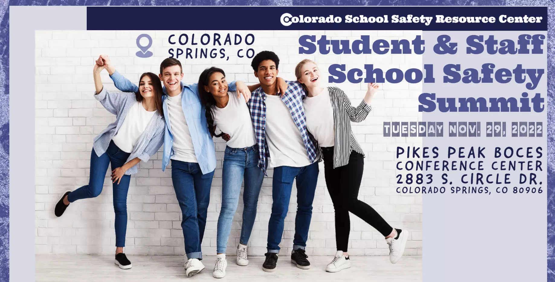 Student and Staff Safety Summit - CO Springs